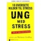 Ung med Stress: 10 OVERSETE KILDER TIL STRESS