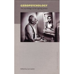 Geropsychology: The psychology of the ageing person
