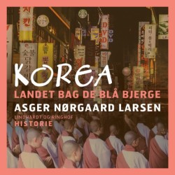 Korea. Landet bag de blå bjerge