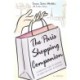 The Paris Shopping Companion: A Personal Guide to Shopping in Paris for Every Pocketbook