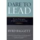 Dare to Lead: Proven Principles of Effective Leadership
