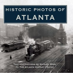 Historic Photos of Atlanta
