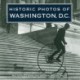 Historic Photos of Washington D.C.