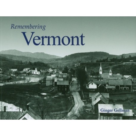 Remembering Vermont