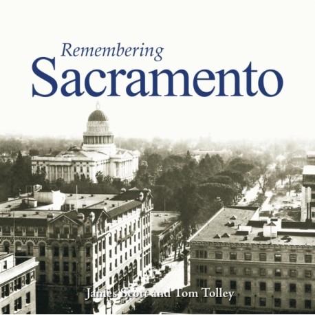 Remembering Sacramento