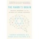 The Rabbi's Brain: Mystics, Moderns and the Science of Jewish Thinking