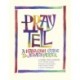 Pray Tell: A Hadassah Guide to Jewish Prayer