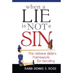 When a Lie Is Not a Sin: The Hebrew Bible's Framework for Deciding