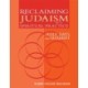 Reclaiming Judaism as a Spiritual Practice: Holy Days and Shabbat