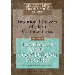 My People's Prayer Book Vol 6: Tachanun and Concluding Prayers