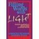 Filling Words with Light: Hasidic and Mystical Reflections on Jewish Prayer