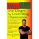 WellMan: Live Longer by Controlling Inflammation