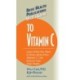 User's Guide to Vitamin C