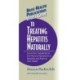 User's Guide to Treating Hepatitis Naturally: Learn How Supplements Can Reverse Symptoms of Hepatitis and Improve Your Health