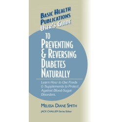 User's Guide to Preventing & Reversing Diabetes Naturally