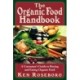 The Organic Food Handbook: A Consumer's Guide to Buying and Eating Orgainc Food