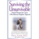 Surviving the Unsurvivable: Natural Therapies for Cancer, a Revolutionary Integrative Approach
