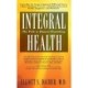 Integral Health: The Path to Human Flourishing