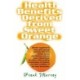 Health Benefits Derived from Sweet Orange: Diosmin Supplements from Citrus