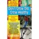 Don't Grow Old, Grow Healthy: Look and Feel Younger...Dr. Chauchard's 30-Day Rejuvenation Program