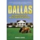 Dallas: The Complete Story of the World's Favorite Prime-Time Soap