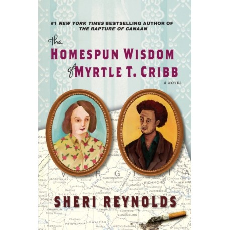 The Homespun Wisdom of Myrtle T. Cribb
