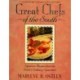 Great Chefs of the South: From the Television Series Great Chefs of the South