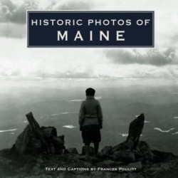 Historic Photos of Maine