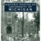 Historic Photos of University of Michigan