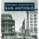 Historic Photos of San Antonio