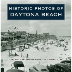 Historic Photos of Daytona Beach