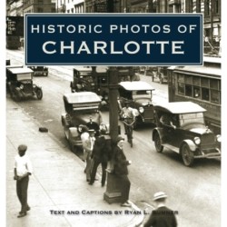 Historic Photos of Charlotte