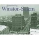 Remembering Winston-Salem