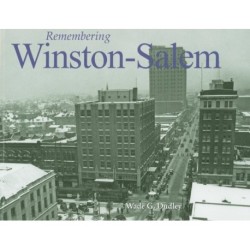 Remembering Winston-Salem