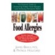 Hidden Food Allergies: The Essential Guide to Uncovering Hidden Food Allergies--And Achieving Permanent Relief