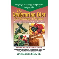 The Vegetarian Diet for Kidney Disease: Preserving Kidney Function with Plant-Based Eating