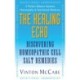 The Healing Echo: Discovering Homeopathic Cell Salt Remedies