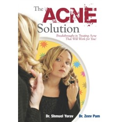 The Acne Solution: Breakthroughs in Treating Acne That Will Work for You!
