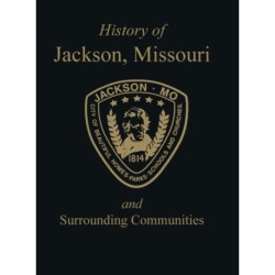 Jackson, MO: & Surrounding Communities