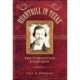Quantrill in Texas: The Forgotten Campaign