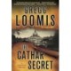 The Cathar Secret: [A Lang Reilly Thriller]