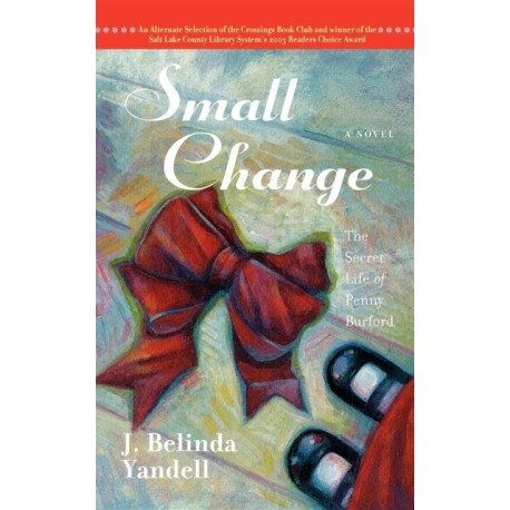 Small Change: The Secret Life of Penny Burford