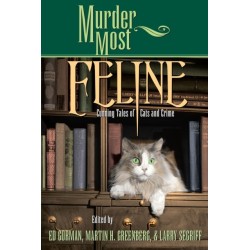 Murder Most Feline: Cunning Tales of Cats and Crime