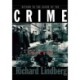 Return to the Scene of the Crime: A Guide to Infamous Places in Chicago