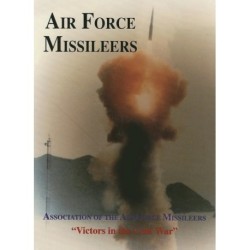 Association of the Air Force Missileers: Victors in the Cold War