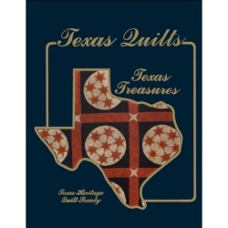 Texas Quilts: Texas Treasures