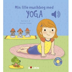 Min lille musikbog med yoga: med musik