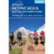 Aconcagua and the Southern Andes: Horcones Valley and Vacas Valley ascent routes