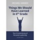 Things We Should Have Learned in 6th Grade: The 4 Cornerstones of Personal Leadership