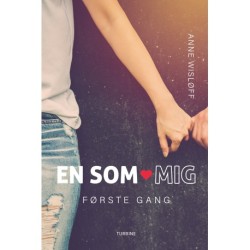 En som mig – første gang